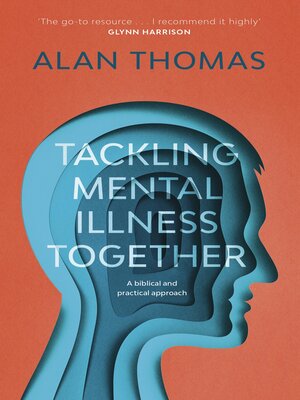 cover image of Tackling Mental Illness Together
